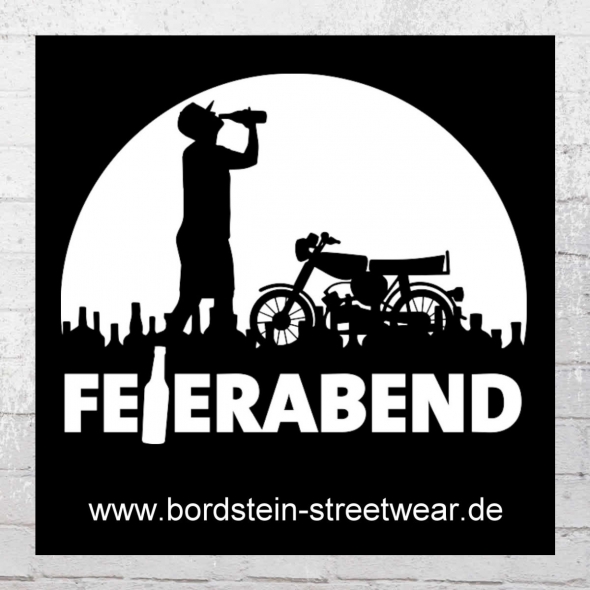 Bordstein Streetwear Sticker Feierabend S51 black white 
